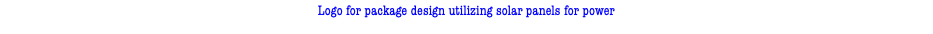 Logo for package design utilizing solar panels for power